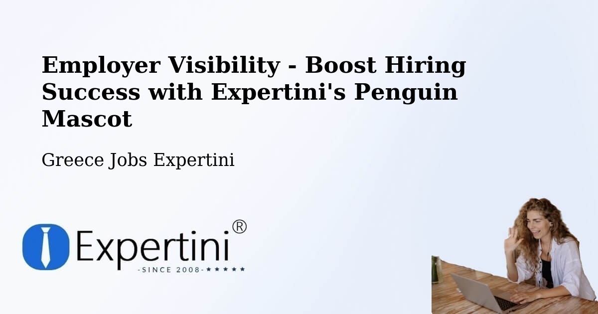 CV and Resume Visibility Optimization – Távros - Greece Jobs Expertini